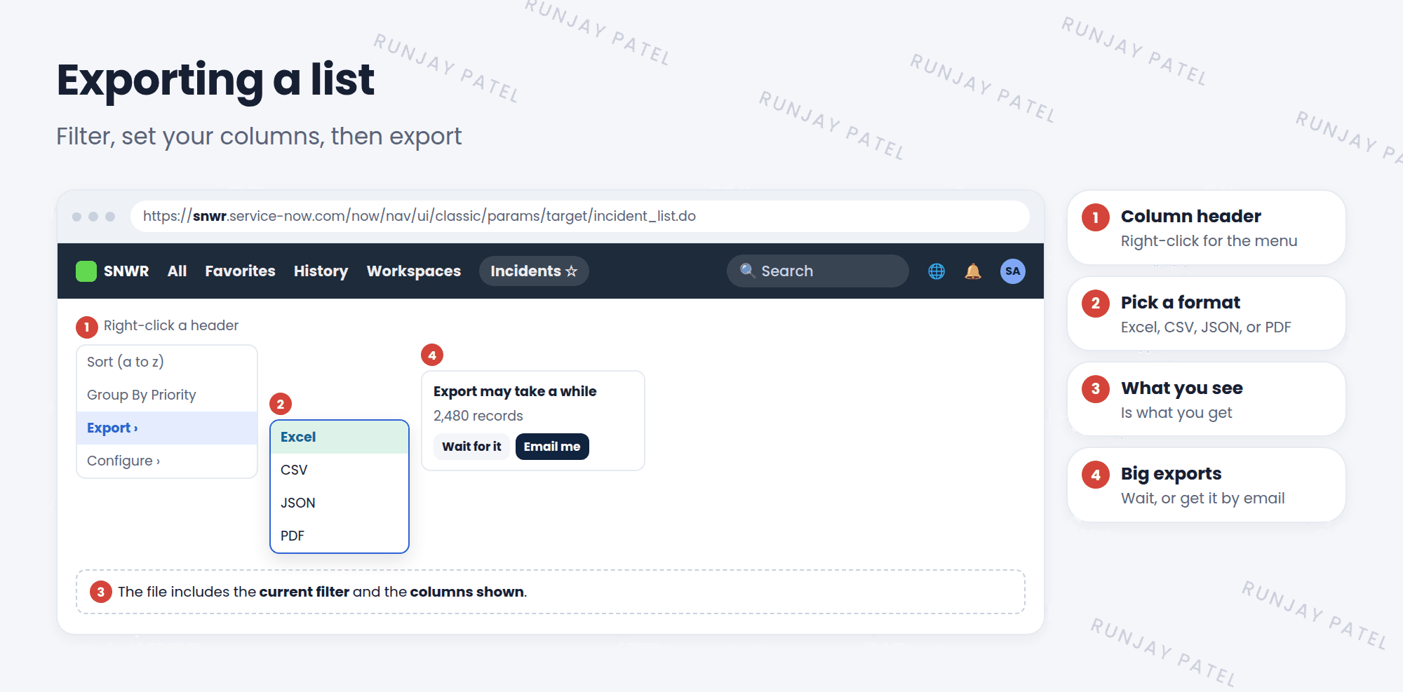 Exporting the Incident list. Right-click a column header to open the menu, then choose Export. Options are Excel, CSV, JSON, and PDF. A note shows that the file includes only the records in the current filter and only the columns currently shown. For big exports, a window offers Wait for it or Email me.