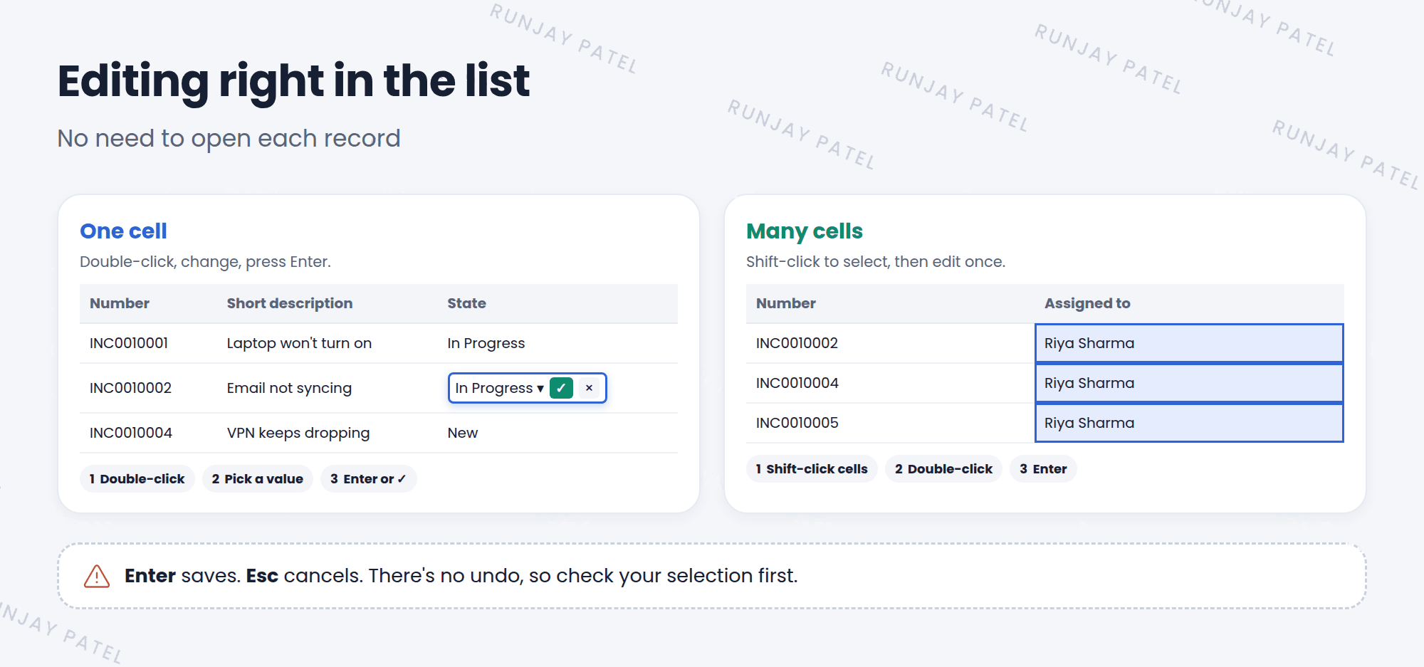 Inline editing in the Incident list. Step 1: double-click the State cell of INC0010002. Step 2: an edit box opens in the cell with a list of choices; pick In Progress. Step 3: press Enter or click the green check to save. A second example shows three Assigned to cells selected together and changed to Riya Sharma in one edit.